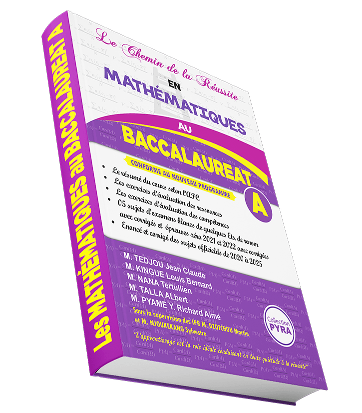 Le Chemin de la Réussite en Mathématiques au Baccalauréat A